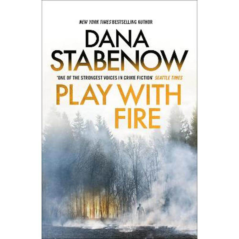 Play With Fire (Paperback) - Dana Stabenow